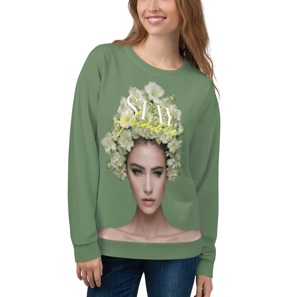 Stay Humble Female Flower Art Unisex Sweatshirt