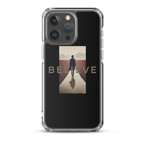 Believe iPhone Case