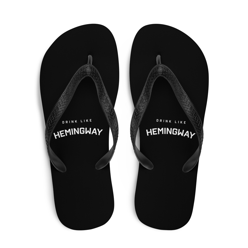Drink Like Hemingway Flip Flops