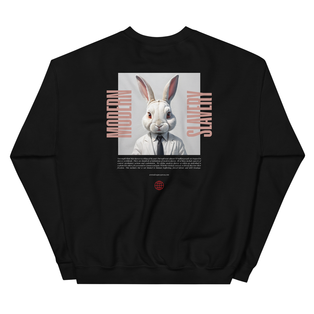 Modern Slavery Unisex Sweatshirt