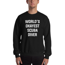 World's Okayest Scuba Diver Unisex Sweatshirt