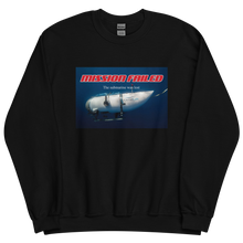 Ocean Gate Mission Failed Unisex Sweatshirt