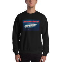 Ocean Gate Mission Failed Unisex Sweatshirt