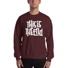 THIS IS THE END? Reverse Unisex Sweatshirt
