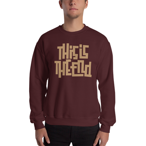 THIS IS THE END? Unisex Sweatshirt