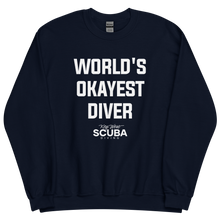 World's Okayest Diver Unisex Sweatshirt