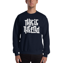 THIS IS THE END? Reverse Unisex Sweatshirt
