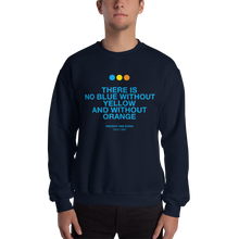 There is No Blue Unisex Sweatshirt