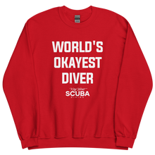 World's Okayest Diver Unisex Sweatshirt