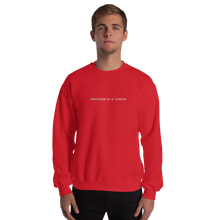 Racism is a Virus Unisex Sweatshirt