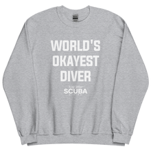 World's Okayest Diver Unisex Sweatshirt