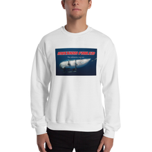 Ocean Gate Mission Failed Unisex Sweatshirt