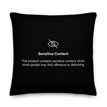 Sensitive Content (Funny) Premium Pillow by Design Express