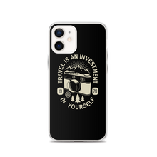 iPhone 12 Travel Is An Investment In Yourself iPhone Case by Design Express