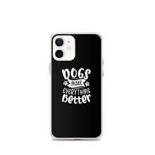 iPhone 12 mini Dogs Make Everything Better (Dog lover) Funny iPhone Case by Design Express