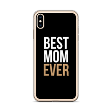 Best Mom Ever (Funny Mother Day) iPhone Case by Design Express