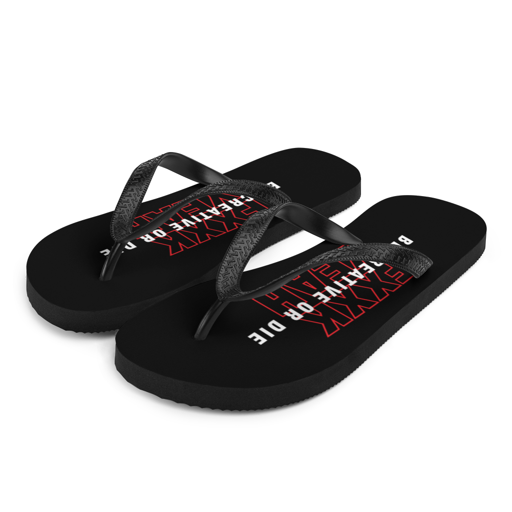 S Be Creative or Die Flip Flops by Design Express
