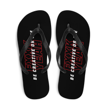 Be Creative or Die Flip Flops by Design Express
