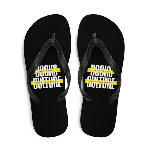 Books not Guns, Culture not Violence Flip Flops by Design Express