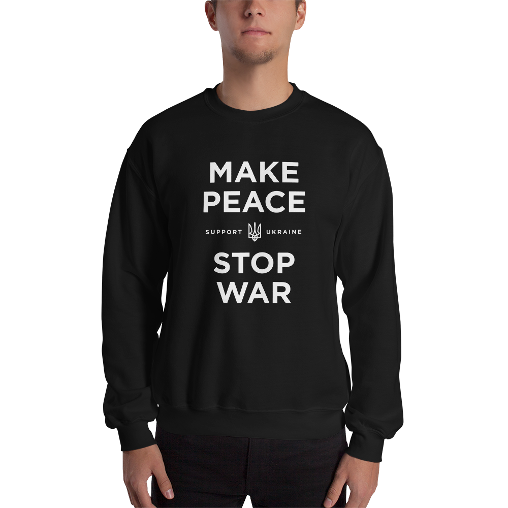 S Make Peace Stop War (Support Ukraine) Black Unisex Sweatshirt by Design Express