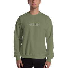Military Green / S You Become Unisex Sweatshirt by Design Express